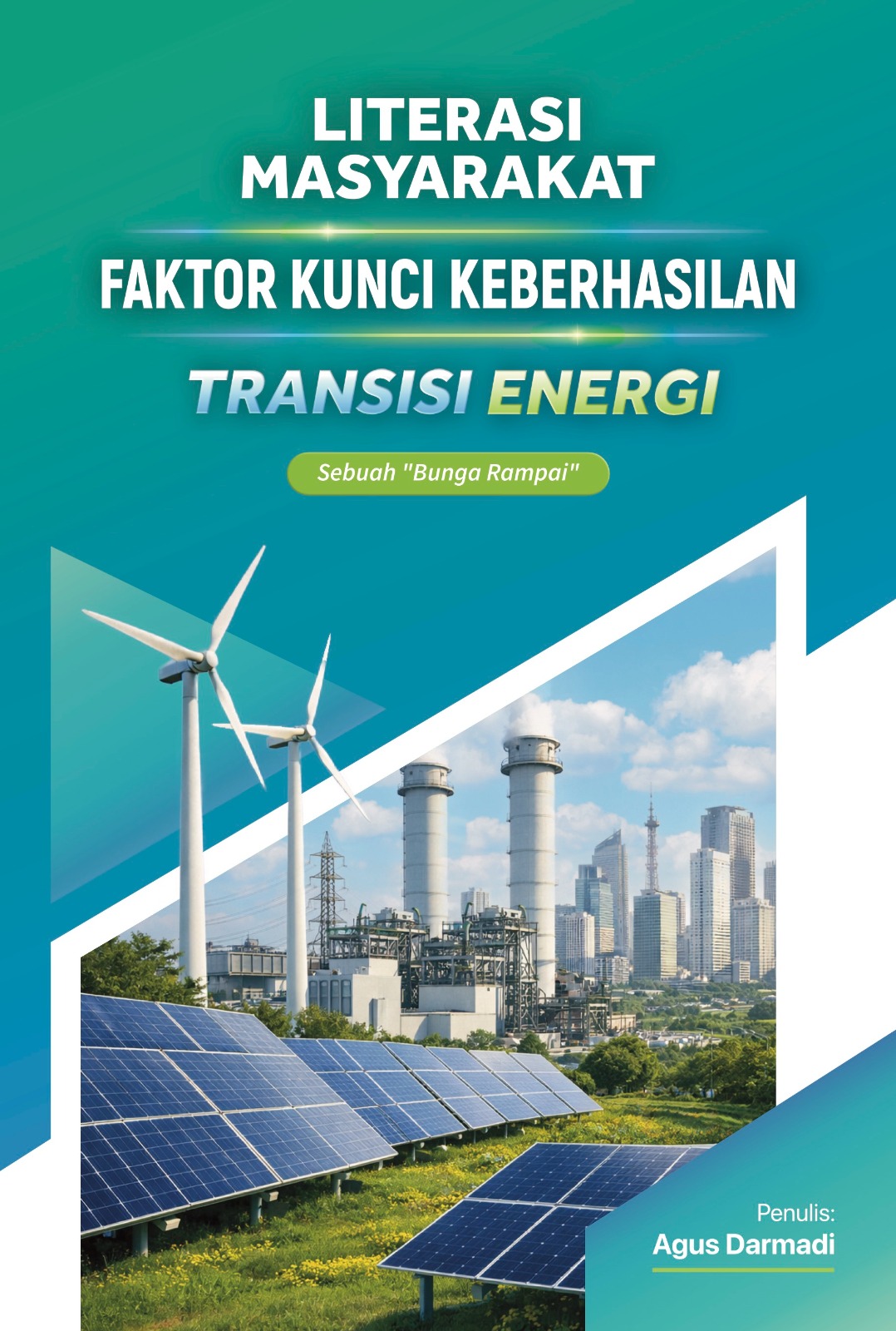 Faktor Keberhasilan Transisi Energi
